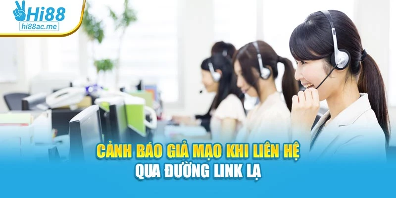 Cảnh báo giả mạo khi liên hệ qua đường link lạ