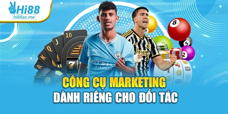 Công cụ marketing dành riêng cho đối tác