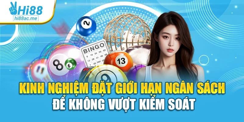 Kinh nghiệm đặt giới hạn ngân sách để không vượt kiểm soát